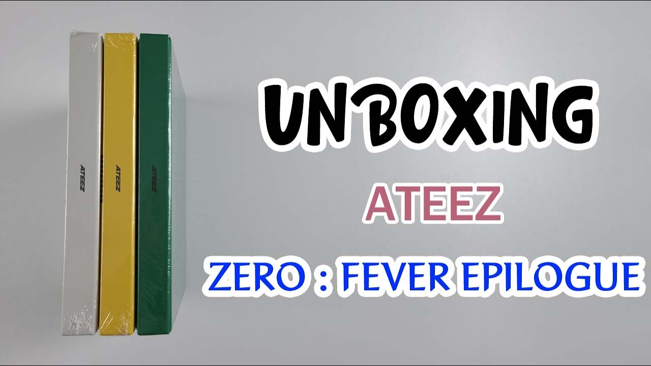 ATEEZ - ZERO : FEVER EPILOGUE Full ver. Unboxing