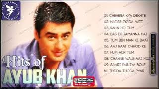 Jukebox Hindi - HITS OF AYUB KHAN - Sarafe Music