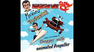 How to make a Chopper with Animated propeller