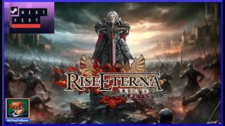 Rise Eterna War || Demo || Steam NextFest || No Commentary NoTimeToGame ||