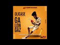 Galon gaz   olicase  official audio by underground kings 509