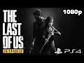 The Last of Us Remastered (PS4) - First 60 Minutes Gameplay @ 1080p HD ✔