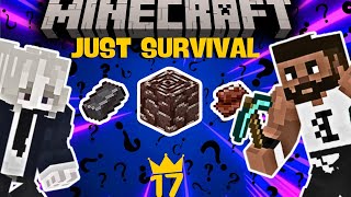 NETHERITE ARARKEN BAŞIMIZA GELENLER !! Minecraft Just Survival Türkçe - Bölüm 17