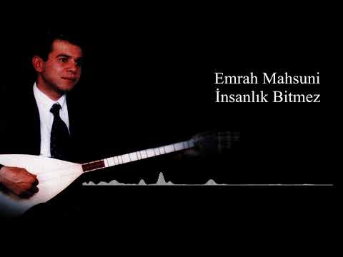 Emrah Mahsuni - İnsanlık Bitmez [ © ARDA Müzik ]