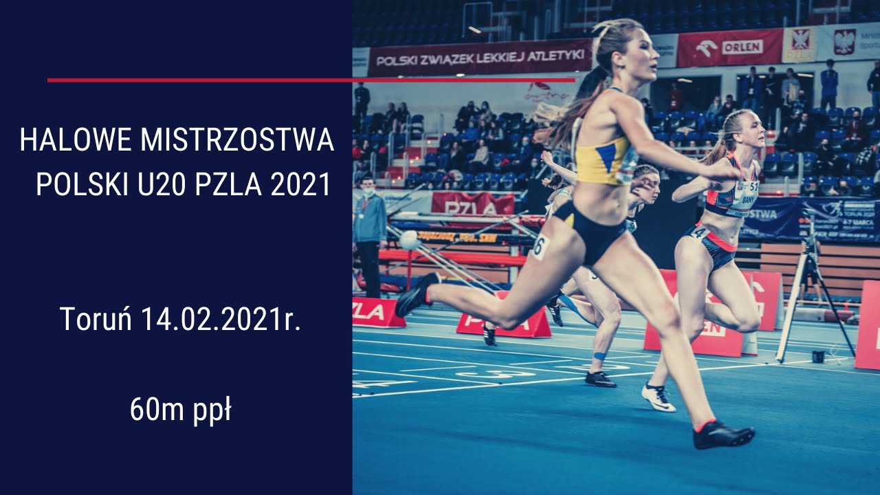 Halowe Mistrzostwa Polski w lekkoatletyce U20 - 14.02.2021r. - 60m ppł