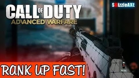 How To RANK UP SUPER FAST in Advanced Warfare! (COD AW Level UP FAST XP Tips)