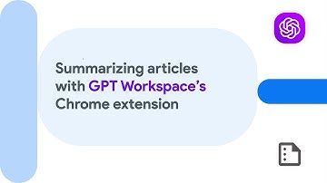 Summarizing articles with GPT Workspace