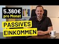 Passives Einkommen 2021 - Wie ich 5.360€/Monat generiere (5 Arten)