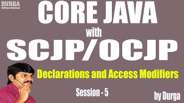 Core Java With OCJP/SCJP: Declarations and Access Modifiers Part-5 || Class Level Modifiers: final