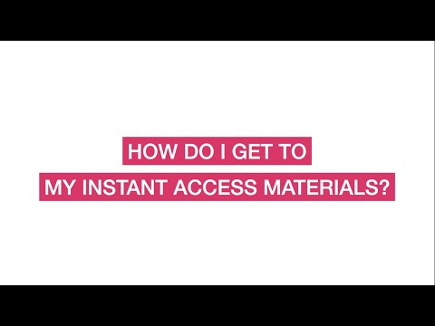 How Do I Get To/Use My Instant Materials? FAQ #2