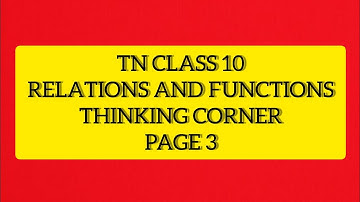 TN Samacheer 10 Maths Relations and Functions Thinking corner Pg 3