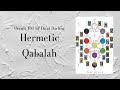 What is Hermetic Qabalah? | Occult 101