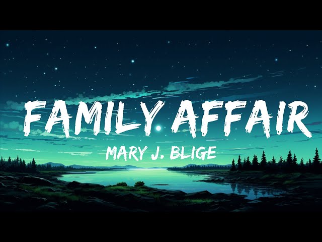 1 Hour |  Mary J. Blige - Family Affair  | Lyrics Spectrum class=