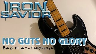 Iron Savior | No Guts No Glory