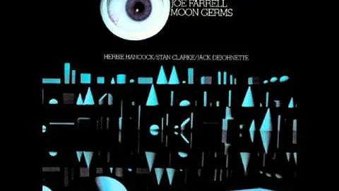 Joe Farrell - Moon Germs