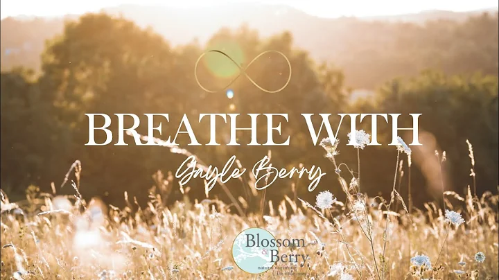 Breathe with Gayle Berry-Come Back Into Balance & ...