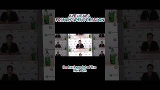 ALEX EALA PRESSCON / FRENCH OPEN
