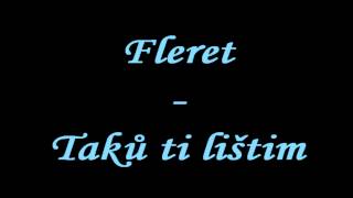 Fleret - Taků ti lištím