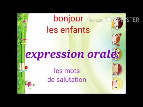 Expression Orale Les Mots De Salutation Gs