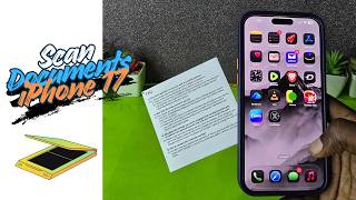 Scan Documents with iPhone 17 Pro max