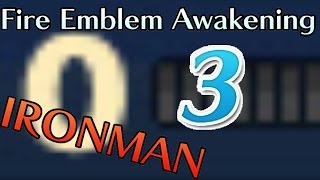 Someone died Fire Emblem Awakening IRONMAN Pt 3 Ch Someone died Fire Emblem Awakening IRONMAN Pt 3 Ch