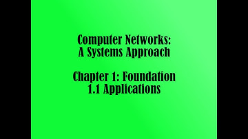 Computer Networks: A Systems Approach - 1.1 Applications