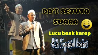 Makin lucu, Kh Saeful bahri kuningan, Kiyai sejuta suara, Gumulung lebak, Greged, cirebon