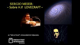 Sergio Meier - Sobre H.P. LOVECRAFT