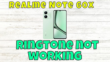 Ringtone problem Realme Note 60x || How to solve ringtone issues || ringtone not working solution