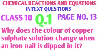 Why does the colour of copper sulphate solution change when an iron nail is dipped in it?