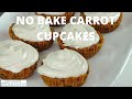 No bake carrot cupcakes  raw carrot cupcakes  grain free