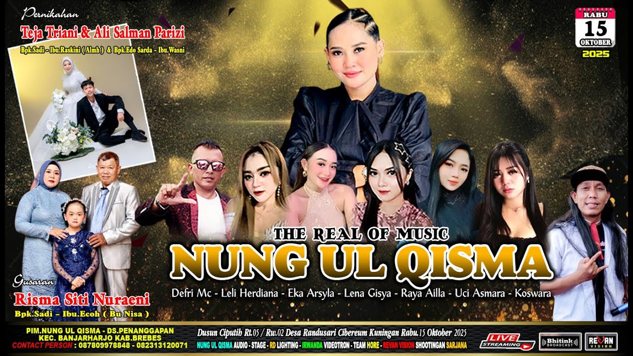 LIVE NUNG UL QISMA DS.RANDUSARI CIBEUREUM KUNINGAN RABU.15 OKTOBER 2025 MALAM