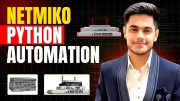 Automate Cisco Networks Like A PRO With Python Netmiko