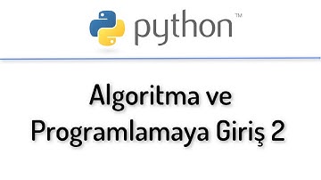 Python ile Algoritma ve Programcılığa Giriş 2
