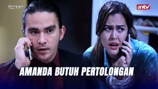 Amanda Berhasil Ditemukan | Terpaksa Menikahi Tuan Muda ANTV Eps 95 FULL