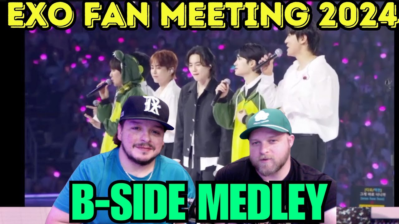 2024 EXO FAN MEETING : ONE’ 수록곡 메들리 (B-Side Medley) REACTION