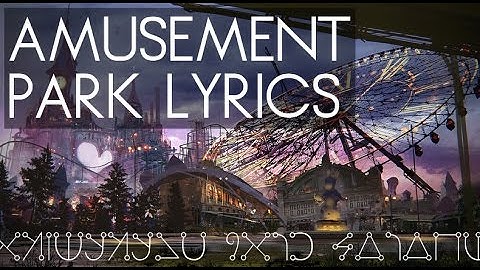 NieR:Automata | Amusement Park Theme Lyrics