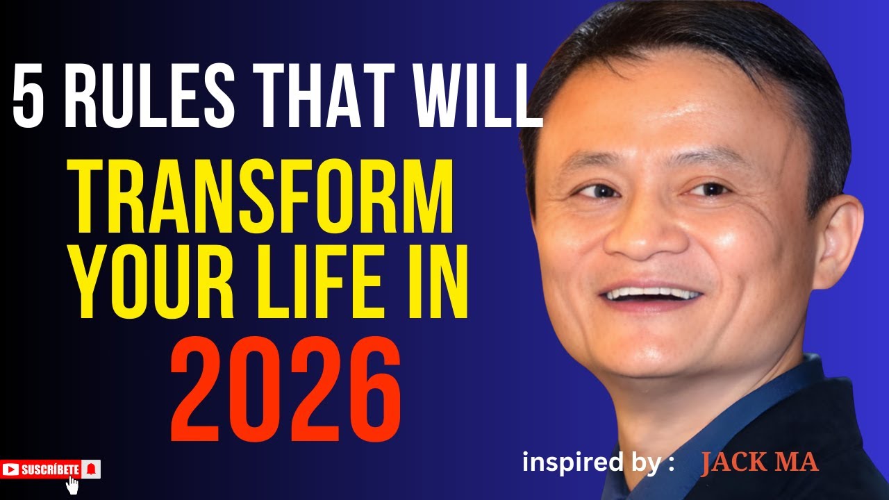 5 RULES THAT WILL TRANSFORM YOUR LIFE IN 2026 | Jack Ma Motivation | Power Ful Speech