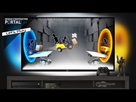 Bridge Constructor Portal - Gameplay - Les premiers niveaux