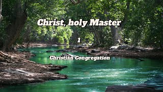 1 Ccb Ccus Christ, Holy Master - Cristo, Meu Mestre