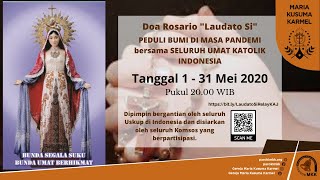 Relay Live KAJ - Doa Rosario Laudato Si, 3 Mei 2020 Pukul 20.00 WIB