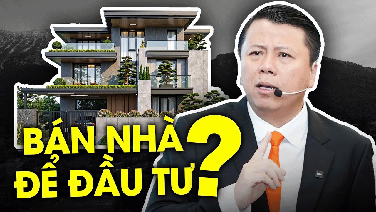 Bán nhà để đầu tư chưa bao giờ là lựa chọn hiệu quả