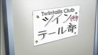 Ore, Twintail ni Narimasu. (Dub)