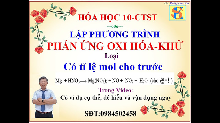 Các dạng bài tập về phương trình cân hóa 10 năm 2024