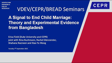 VDEV/CEPR/BREAD 16 -  A Signal to End Child Marriage: Theory and Experimental Evidence