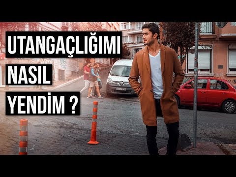 Video: Kendinizdeki Utangaçlığın üstesinden Nasıl Gelinir