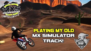 I Played My Old Track From 2015 in MX Simulator