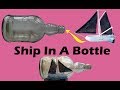 Bottle Ship Making | How To Make A Ship In The Bottle | DIY Ship In A Bottle | Boat In A Bottle