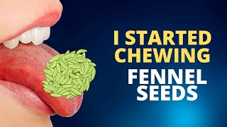 Fennel Seeds Benefits (You Should Know)