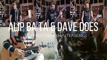 Alip Ba Ta  & Dave Does "Final Countdown" TEASER